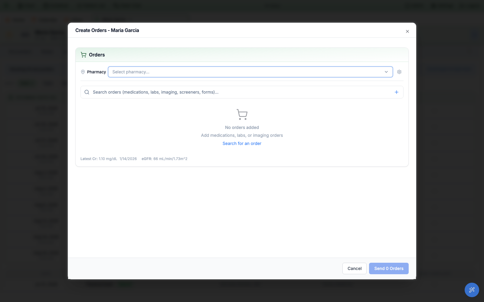 The Create Orders - Maria Garcia dialog opened from the wand, with a pharmacy selector, an order search box, an empty order cart, and Cancel and Send Orders buttons