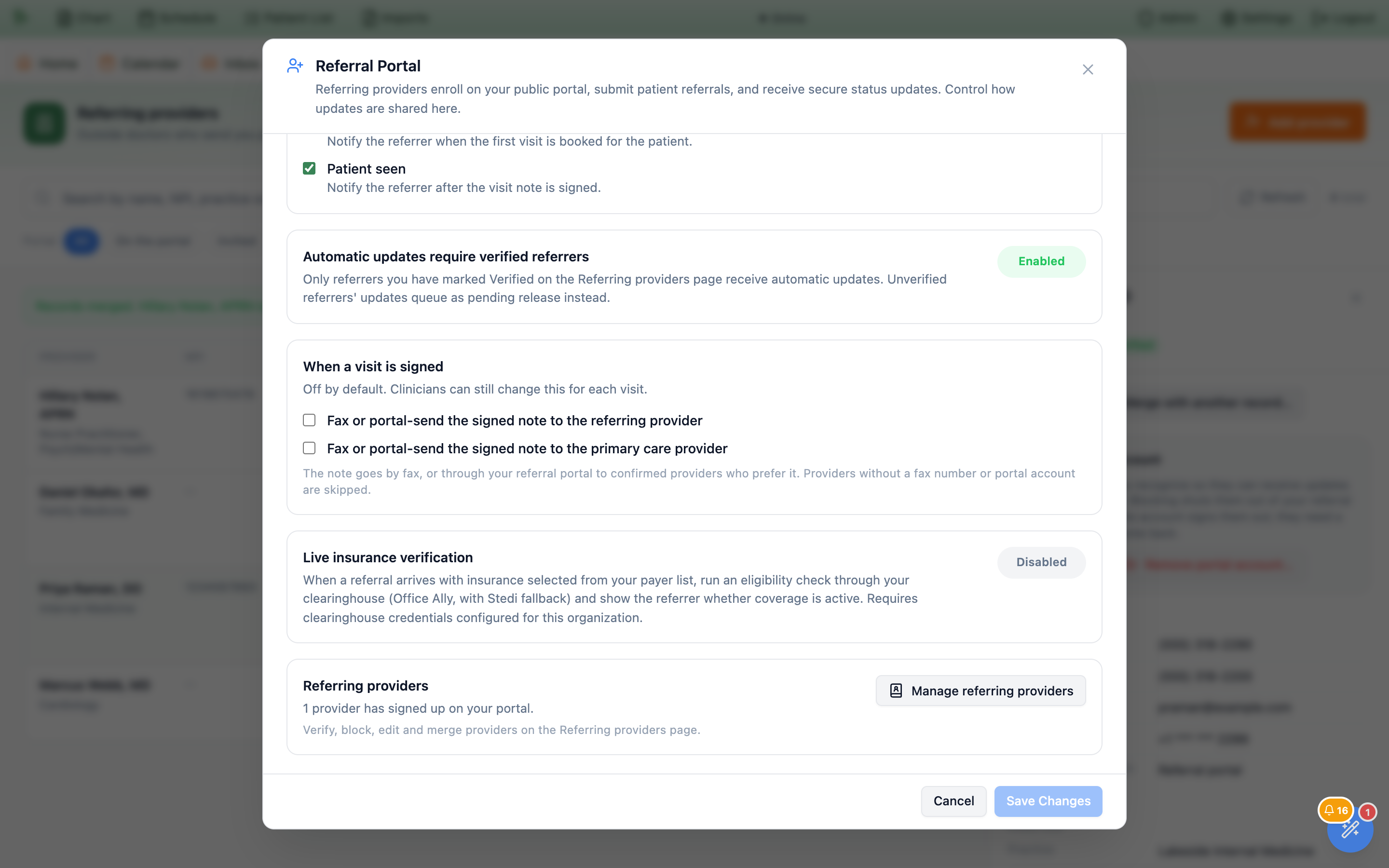 The lower part of the Referral Portal admin dialog: Automatic updates require verified referrers (Enabled), When a visit is signed with two unticked boxes for sending the signed note to the referring provider and to the primary care provider, Live insurance verification (Disabled), and a Referring providers card reading 1 provider has signed up on your portal. Verify, block, edit and merge providers on the Referring providers page, with a Manage referring providers button
