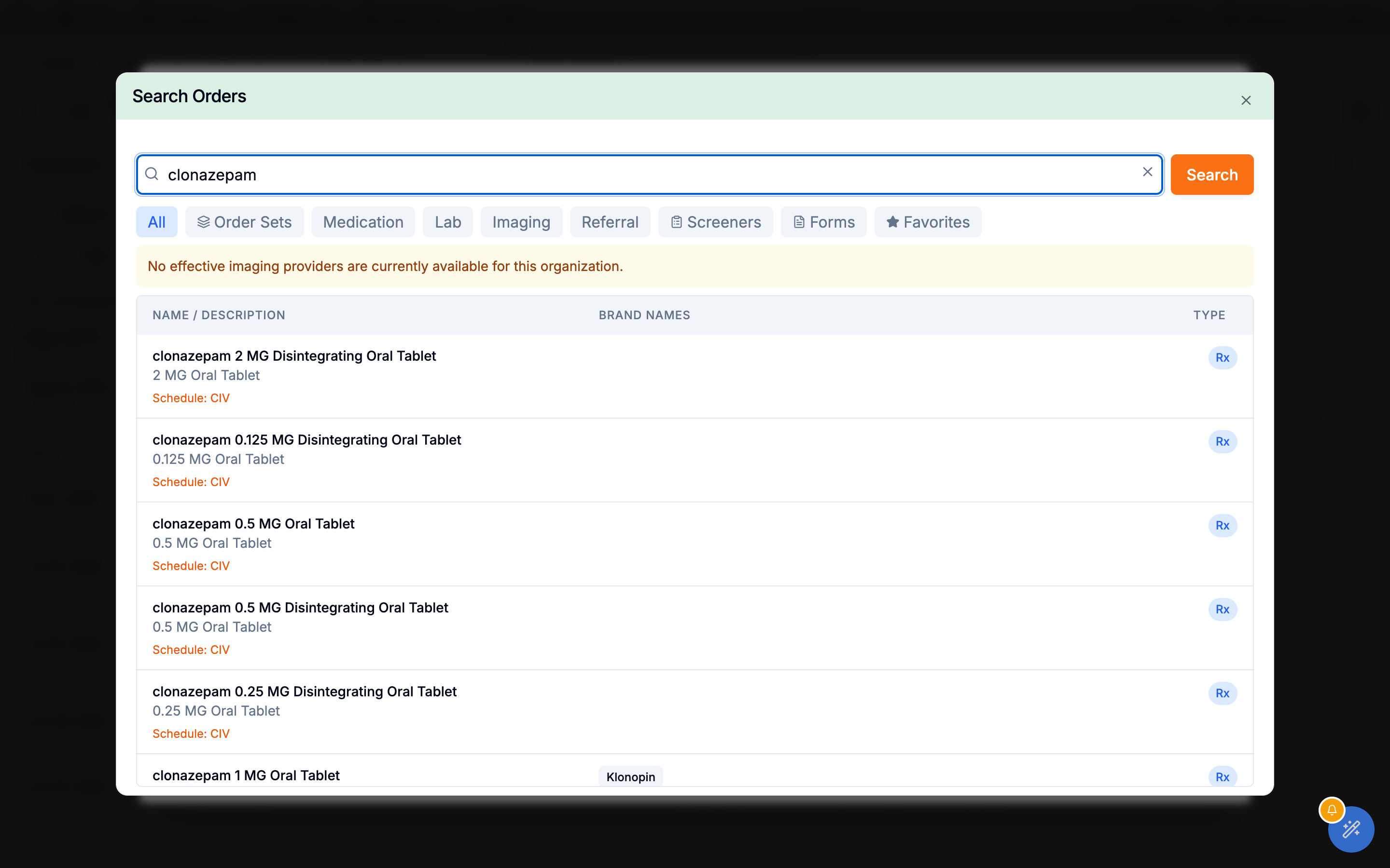 Search Orders window with type filter tabs running All, Order Sets, Medication, Lab, Imaging, Referral, Screeners, Forms and Favorites, showing a controlled-substance medication result