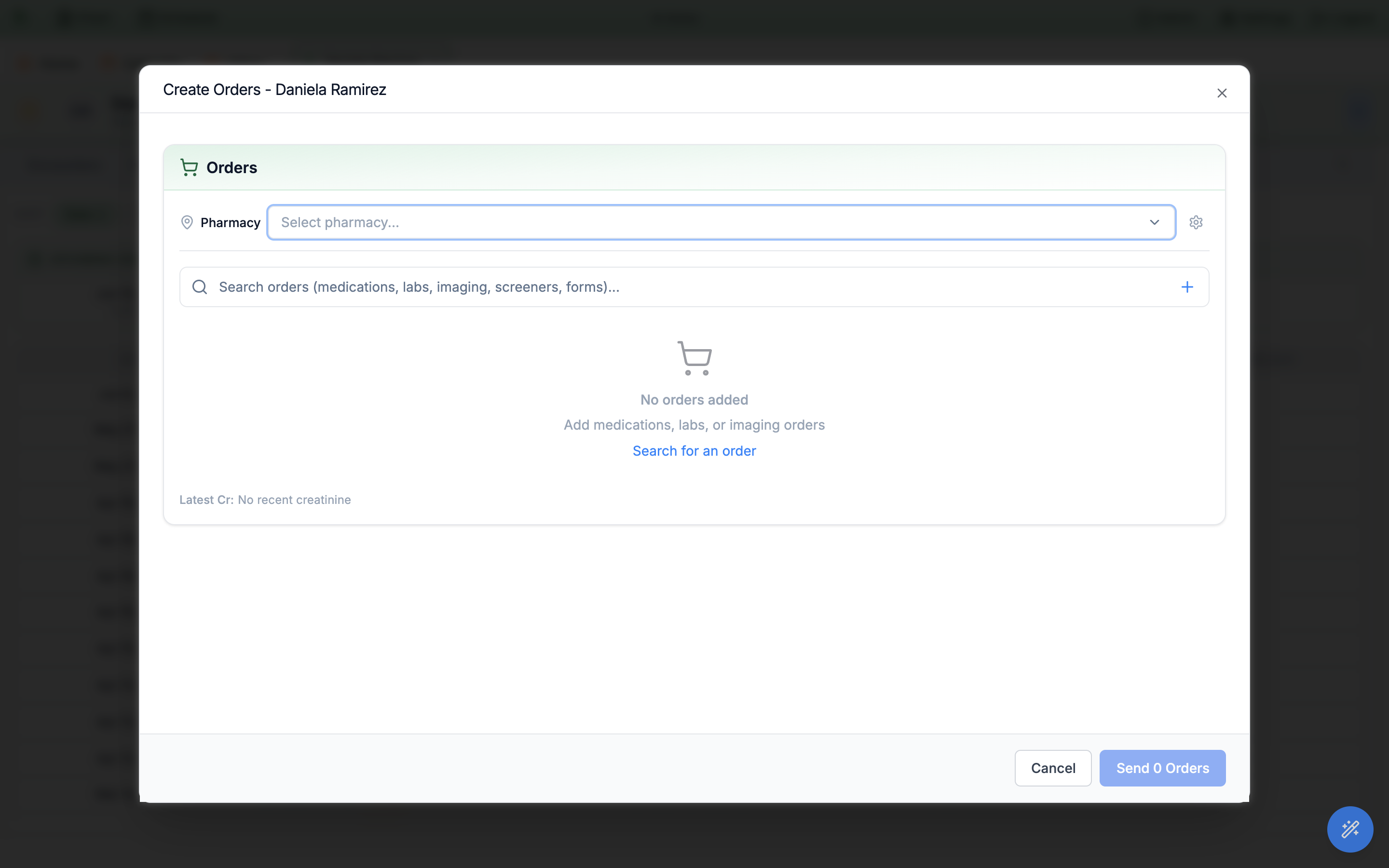 Create Orders modal with a Select pharmacy field, a unified search box for medications, labs, imaging, screeners and forms, an empty cart reading No orders added, and a Send 0 Orders button