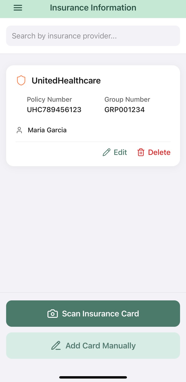 Patient insurance screen on iPhone showing a saved insurance card with policy and group numbers, and buttons to scan a card or add one manually