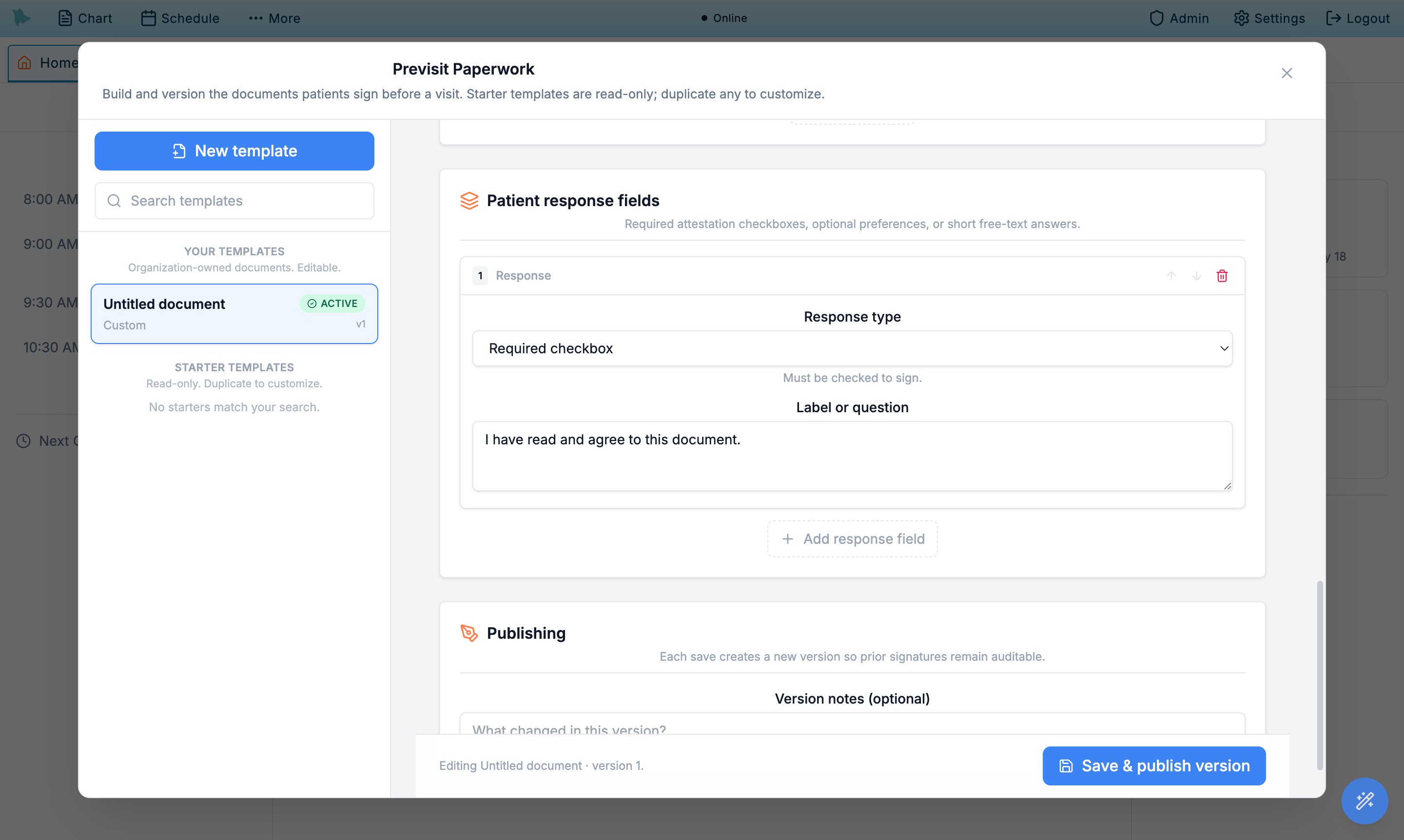 Patient response fields section with a required checkbox, optional checkbox, and short text response