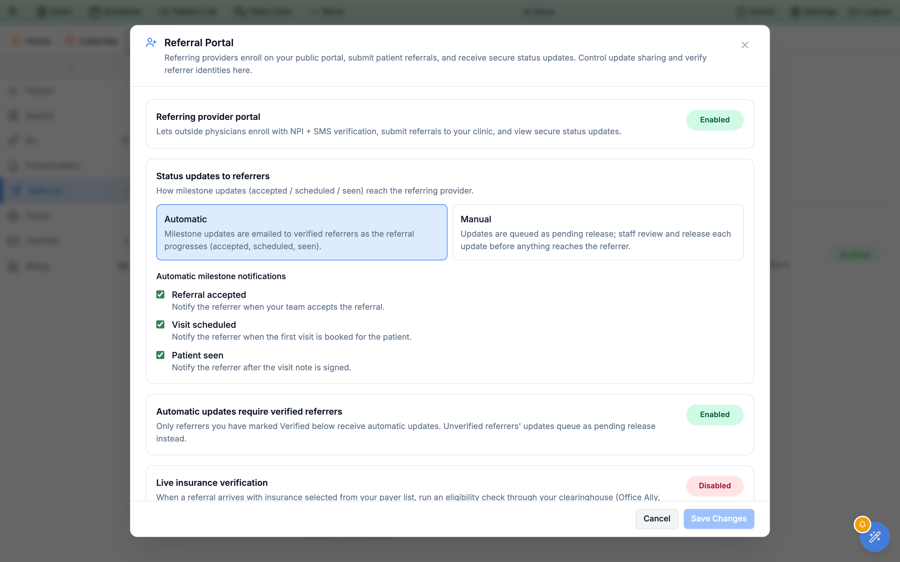 The Referral Portal admin dialog opened from the Admin menu, showing the Referring provider portal enable switch, a Status updates to referrers section with Automatic selected next to a Manual option, three checked milestone toggles labelled Referral accepted, Visit scheduled and Patient seen, and an Automatic updates require verified referrers switch set to Enabled, above Cancel and Save Changes buttons
